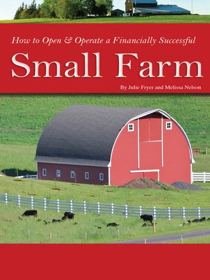 cover image of How to Open & Operate a Financially Successful Small Farm